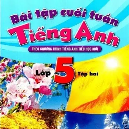 https://sachgiaokhoa123.com/wp-content/uploads/2025/05/bai-tap-cuoi-tuan-tieng-anh-5-tap-2.webp