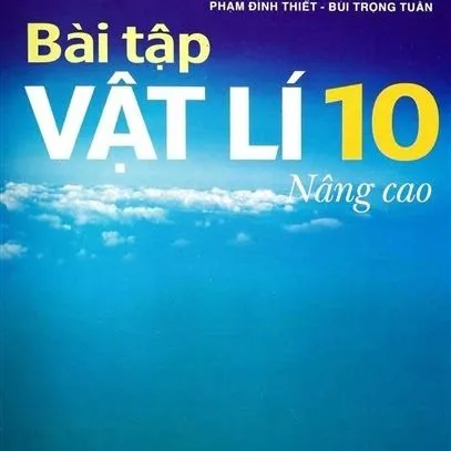 https://sachgiaokhoa123.com/wp-content/uploads/2025/05/bai-tap-vat-li-10-nang-cao.webp
