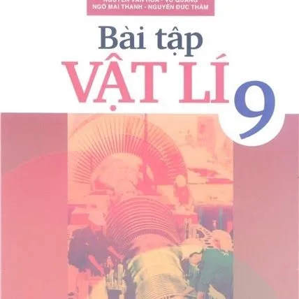 https://sachgiaokhoa123.com/wp-content/uploads/2025/05/bai-tap-vat-ly-9.webp