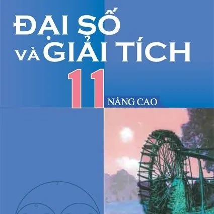 https://sachgiaokhoa123.com/wp-content/uploads/2025/05/dai-so-va-giai-tich-11-nang-cao.webp