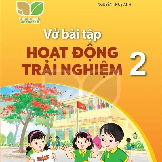 https://sachgiaokhoa123.com/wp-content/uploads/2025/05/vbt-hoat-dong-trai-nghiem-2-ket-noi-tri-thuc.webp